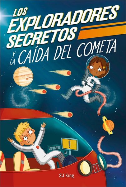 Produktbild: Los Exploradores Secretos Y La Caida del Cometa (Secret Explorers Comet Collision)