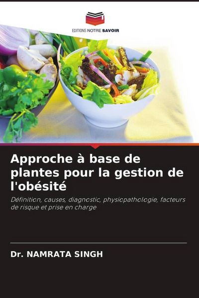 Produktbild: Approche &agrave; base de plantes pour la gestion de l'ob&eacute;sit&eacute;