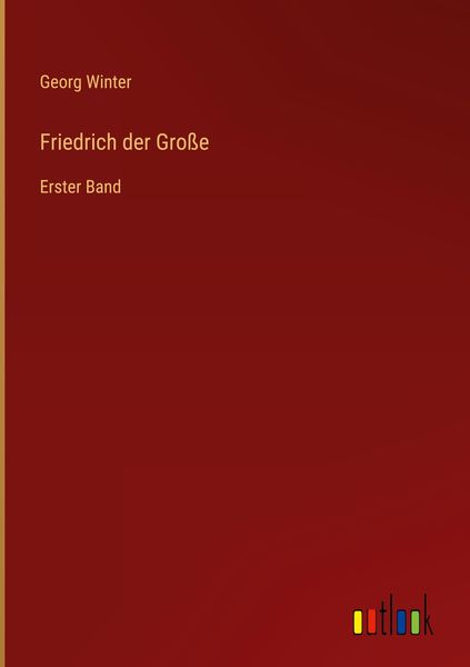 Produktbild: Friedrich der Gro&szlig;e