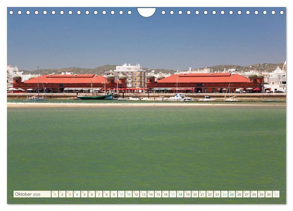 Produktbild: Algarve real - Impressionen aus Olh&atilde;o und Tavira (Wandkalender 2026 DIN A4 quer), CALVENDO Monatskalender