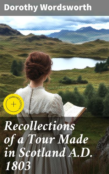 Produktbild: Recollections of a Tour Made in Scotland A.D. 1803
