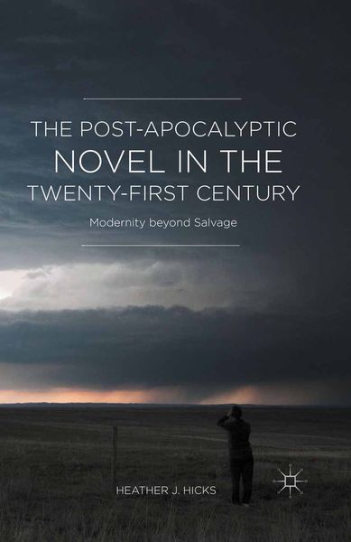 Produktbild: The Post-Apocalyptic Novel in the Twenty-First Century
