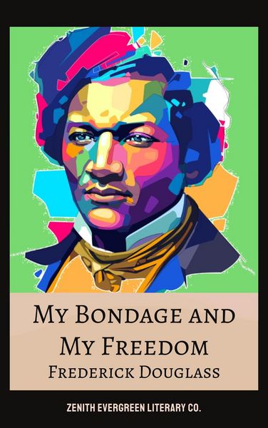 Produktbild: My Bondage and My Freedom