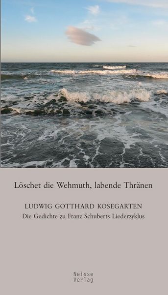 Produktbild: L&ouml;schet die Wehmuth, labende Thr&auml;nen