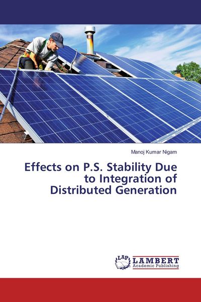 Produktbild: Effects on P.S. Stability Due to Integration of Distributed Generation