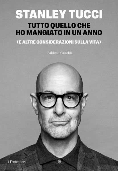 Produktbild: Tutto quello che ho mangiato in un anno (e altre considerazioni sulla vita)