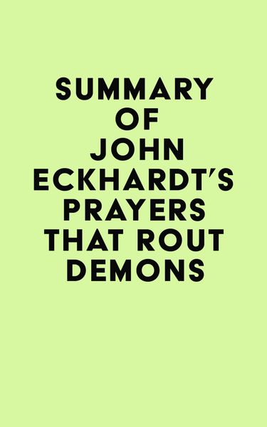 Produktbild: Summary of John Eckhardt's Prayers That Rout Demons