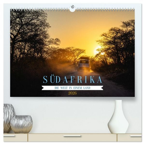 Produktbild: S&uuml;dafrika - Die Welt in einem Land (hochwertiger Premium Wandkalender 2026 DIN A2 quer), Kunstdruck in Hochglanz