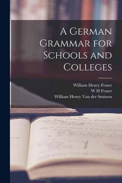 Produktbild: A German Grammar for Schools and Colleges