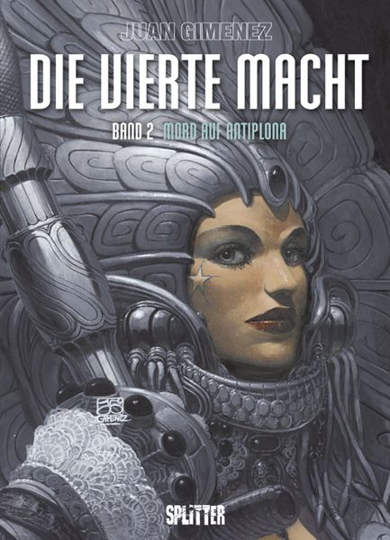 Die Vierte Macht, Gebundene Ausgabe von Juan Gimenez, Splitter-Verlag, 978-3-939823-55-1