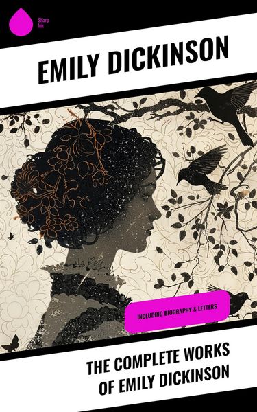 Produktbild: The Complete Works of Emily Dickinson