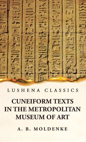 Produktbild: Cuneiform Texts in the Metropolitan Museum of Art
