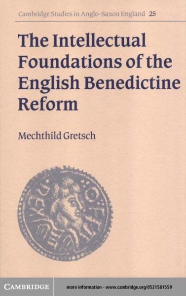 Produktbild: Intellectual Foundations of the English Benedictine Reform