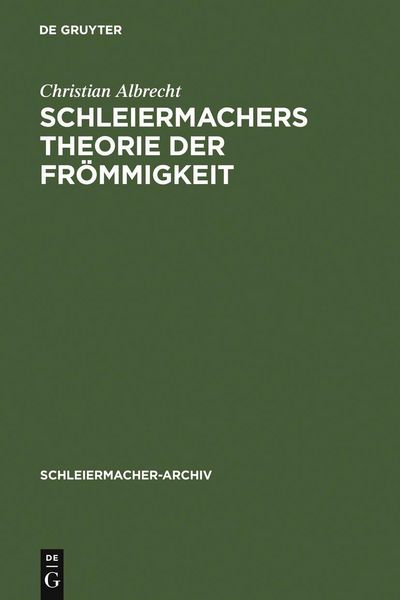 Produktbild: Schleiermachers Theorie der Fr&ouml;mmigkeit