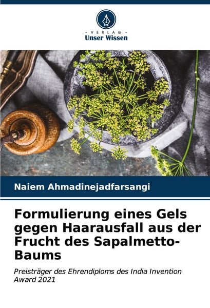 Produktbild: Formulierung eines Gels gegen Haarausfall aus der Frucht des Sapalmetto-Baums