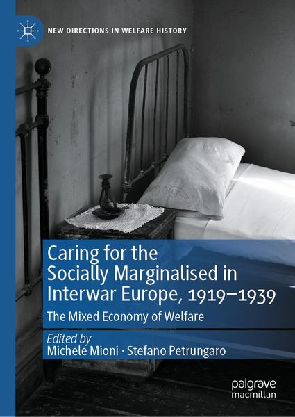 Produktbild: Caring for the Socially Marginalised in Interwar Europe, 1919-1939