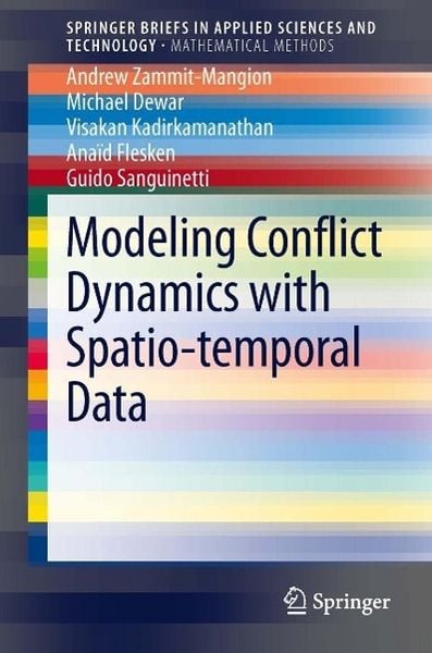 Produktbild: Modeling Conflict Dynamics with Spatio-temporal Data