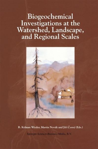 Produktbild: Biogeochemical Investigations at Watershed, Landscape, and Regional Scales