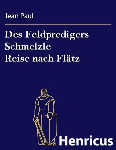 Produktbild: Des Feldpredigers Schmelzle Reise nach Fl&auml;tz