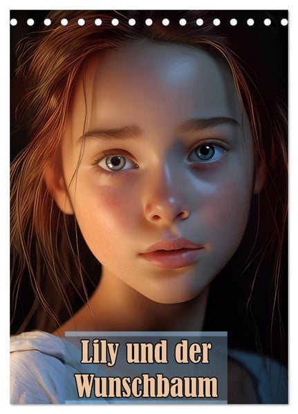 Produktbild: Lily und der Wunschbaum (Tischkalender 2026 DIN A5 hoch), CALVENDO Monatskalender