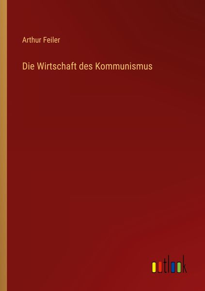 Produktbild: Die Wirtschaft des Kommunismus