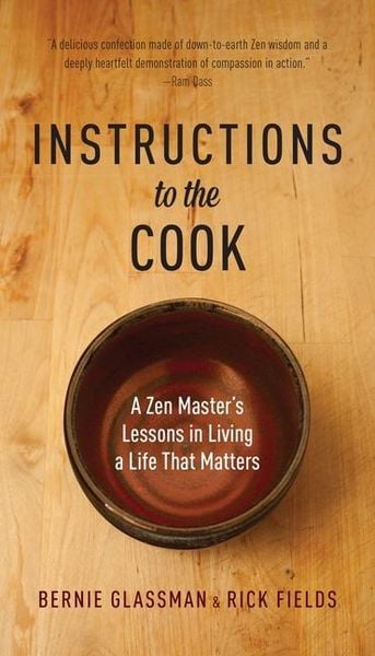 Instructions to the Cook, Taschenbuch von Bernie Glassman , Rick Fields, Random House N.Y., 9781611800685
