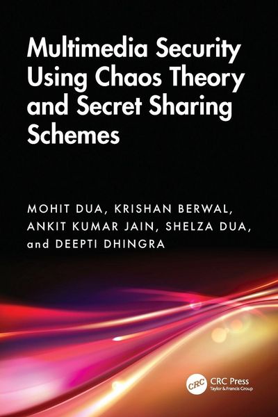 Produktbild: Multimedia Security Using Chaos Theory and Secret Sharing Schemes