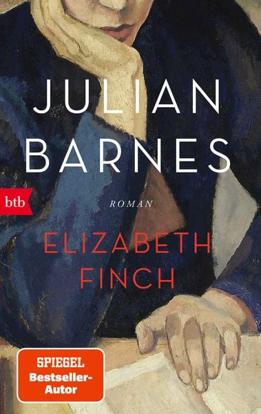 Elizabeth Finch, Taschenbuch von Julian Barnes, btb, 978-3-442-77437-1