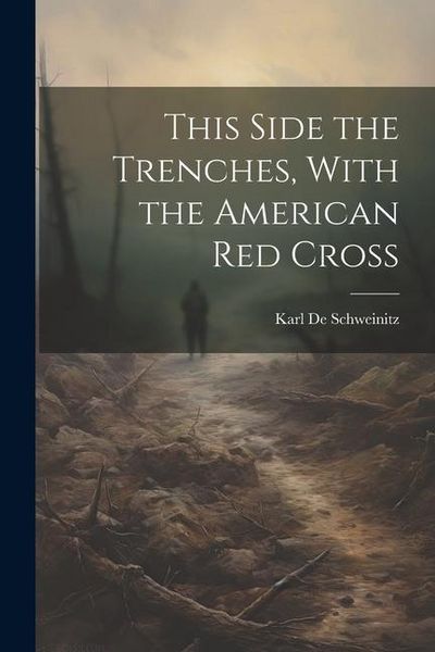 Produktbild: This Side the Trenches, With the American Red Cross