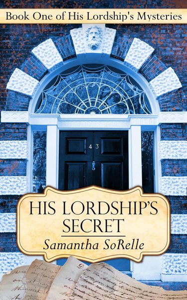Produktbild: His Lordship's Secret (His Lordship's Mysteries, #1)