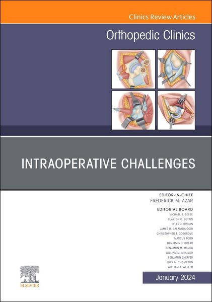 Produktbild: Intraoperative Challenges, an Issue of Orthopedic Clinics