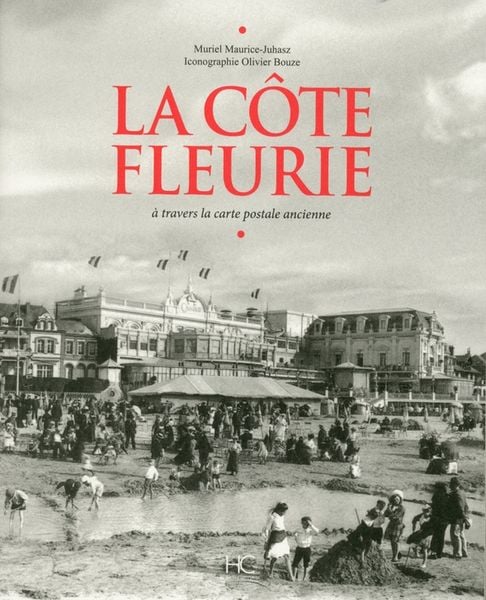 Produktbild: La Cote Fleurie a Travers la Carte Postale Ancienne