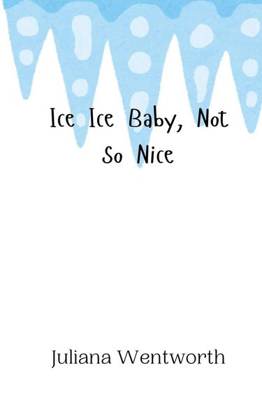 Produktbild: Ice Ice Baby, Not So Nice