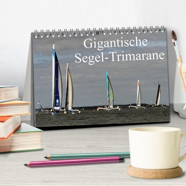 Produktbild: Gigantische Segel-Trimarane (Tischkalender 2026 DIN A5 quer), CALVENDO Monatskalender