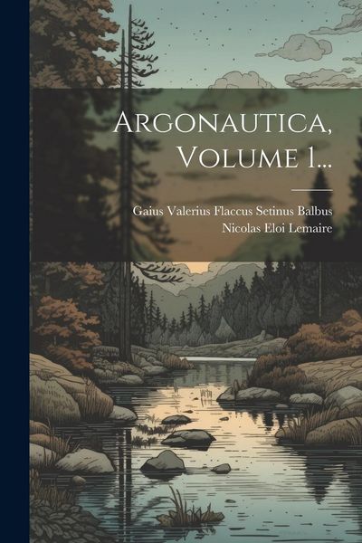 Produktbild: Argonautica, Volume 1...