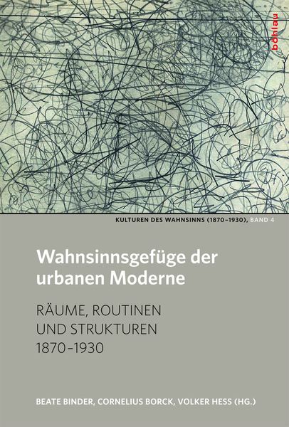 Produktbild: Wahnsinnsgef&uuml;ge der urbanen Moderne