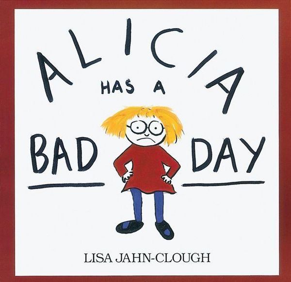 Produktbild: Alicia Has a Bad Day