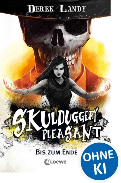 Produktbild: Skulduggery Pleasant (Band 15) - Bis zum Ende