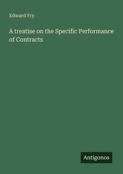 Produktbild: A treatise on the Specific Performance of Contracts