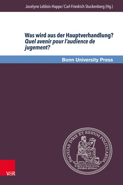 Produktbild: Was wird aus der Hauptverhandlung? Quel avenir pour l&rsquo;audience de jugement?