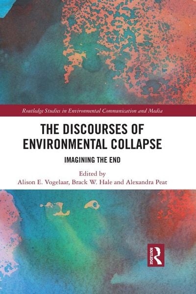 Produktbild: The Discourses of Environmental Collapse