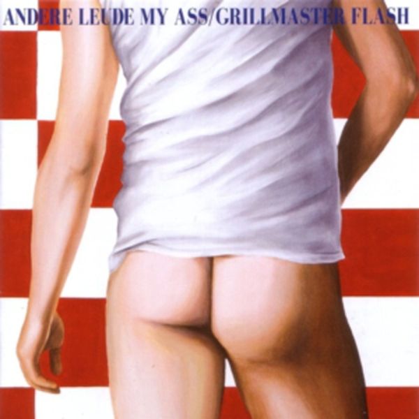 Andere Leude My Ass - Grillmaster Flash, CD