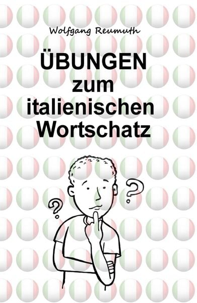 Produktbild: &Uuml;bungen zum italienischen Wortschatz