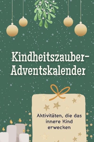 Kindheitszauber-Adventskalender - Das perfekte Geschenk für Frauen und Männer 2024