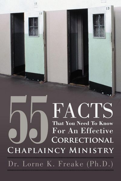 Produktbild: 55 Facts That You Need to Know for an Effective Correctional Chaplaincy Ministry