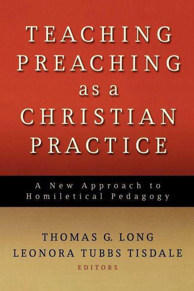 Produktbild: Teaching Preaching as a Christian Practice