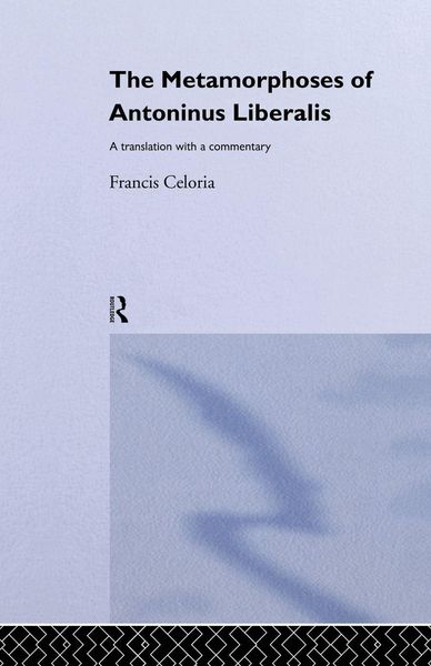 Produktbild: The Metamorphoses of Antoninus Liberalis