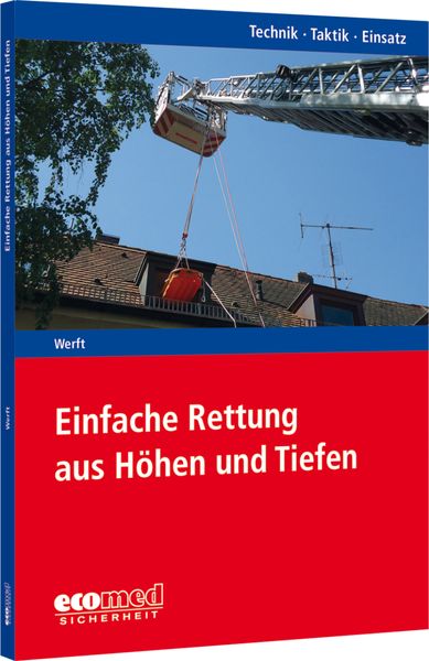 Produktbild: Einfache Rettung aus H&ouml;hen und Tiefen