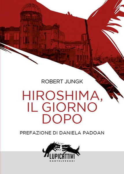 Produktbild: Hiroshima, il giorno dopo
