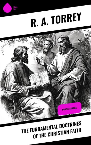 Produktbild: The Fundamental Doctrines of the Christian Faith